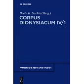 Corpus Dionysiacum Areopagiticum: Ioannis Scythopolitani Prologus Et...