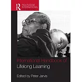 The Routledge International Handbook of Lifelong Learning