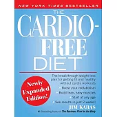 The Cardio-Free Diet