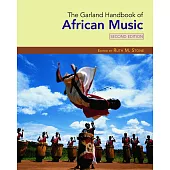 The Garland Handbook of African Music [With CD]