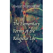 The Elementary Forms Of The Religious Life