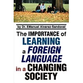 The Importance of Learning a Foreign Language in a Changing Society