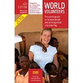 World Volunteers: The World Guide to Humanitarian and Development Volunteering