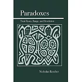 Paradoxes: Their Roots, Range, and Resolution