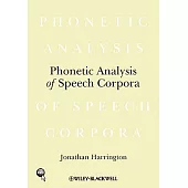 Phonetic Analysis of Speech Corpora