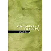 Collected Works of Maxim Gorky: Twenty-six and One and Other Stories, and the Man Who Was Afriad