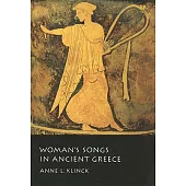 Woman’s Songs in Ancient Greece