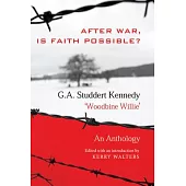 After War, Is Faith Possible: An Anthology