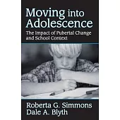 Moving into Adolescence: The Impact of Pubertal Change and School Context