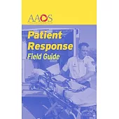 Patient Response Field Guide