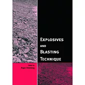 Explosives and Blasting Technique