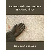 Leadership Paradigms in Chaplaincy