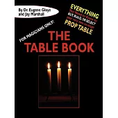 For Magicians Only: The Table Book