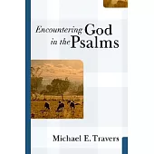 Encountering God in the Psalms