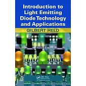 Introduction to Light Emitting Diode Technology and Applications