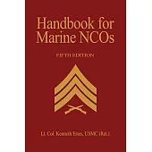 Handbook for Marine Ncos, 5th Edition