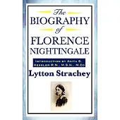 The Biography of Florence Nightingale