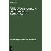 Semantic Universals and Universal Semantics