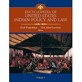 Encyclopedia of United States Indian Policy and Law Set