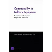 Commonality in Military Equipment: A Framework to Improve Acquisition Decisions