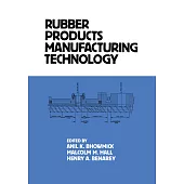 Rubber Products Manufacturing Technology