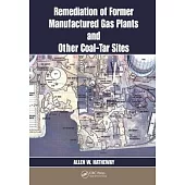 Remediation of Former Manufactured Gas Plants and Other Coal-Tar Sites