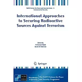 International Approaches to Securing Radioactive Sources Against Terrorism