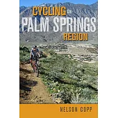 Cycling the Palm Springs Region