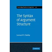 The Syntax of Argument Structure