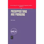 Presuppositions and Pronouns