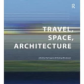 Travel, Space, Architecture