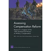 Assessing Compensation Reform: Research in Support of the 10th Quadrennial Review of Military Compensation 2008