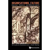 Organisational Culture: Concept, Context, and Measurement