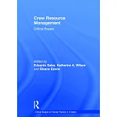 Crew Resource Management: Critical Essays