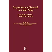 Stagnation and Renewal in Social Policy