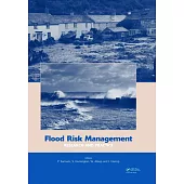 Flood Risk Management: Research and Practice: Extended Abstracts Volume (332 Pages) + Full Paper CD-ROM (1772 Pages)