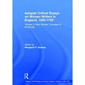 Ashgate Critical Essays on Women Writers in England, 1550-1700: Mary Sidney, Countess of Pembroke