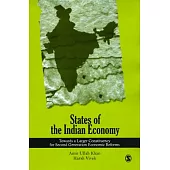 States of the Indian Economy: Towards a Larger Constituency for Second Generation Economic Reforms