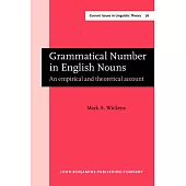 Grammatical Number in English Nouns: An Empirical and Theoretical Account