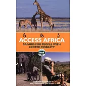 Bradt Access Africa: Safaris for People With Limited Mobility