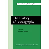 The History of Lexicography: Papers from the Dictionary Research Centre Seminar at Exeter, March 1986