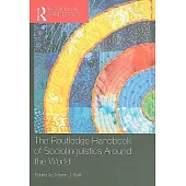 The Routledge Handbook of Sociolinguistics Around the World