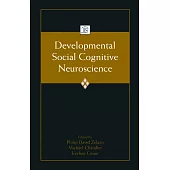 Developmental Social Cognitive Neuroscience