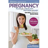 Pregnancy: Plan for a Healthy Mother & Baby