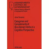 Categories and Complements of Illocutionary Verbs in a Cognitive Perspective