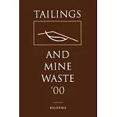Tailings and Mine Waste 2000