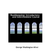Bookkeeping: Introductory and Intermediate Course