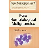 Rare Hematological Malignancies