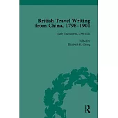 British Travel Writing from China, 1798-1901