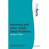 Insomnia and Other Adult Sleep Problems